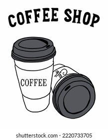 Vector illustration of coffee. Cup with cappuccino, americano, espresso, mocha, latte, cocoa. Inscription of  coffee. Coffee view for poster, postcards, magazines, advertising.