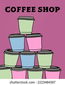 Vector illustration of coffee. Cup with cappuccino, americano, espresso, mocha, latte, cocoa. Inscription of  coffee. Coffee view for poster, postcards, magazines, advertising. Barista makes coffee.