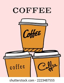 Vector illustration of coffee. Cup with cappuccino, americano, espresso, mocha, latte, cocoa. Inscription of  coffee. Coffee view for poster, postcards, magazines, advertising. Barista makes coffee.