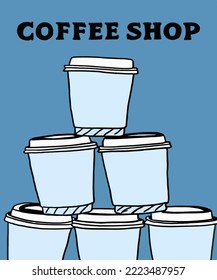 Vector illustration of coffee. Cup with cappuccino, americano, espresso, mocha, latte, cocoa. Inscription of  coffee. Coffee view for poster, postcards, magazines, advertising. Barista makes coffee.