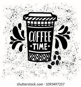 Vector illustration Coffee to go with lettering in black and white colors. Take away cup with hand written saying Coffee Time. Mug with script on background with swirls and grunge texture.