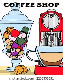 Vector illustration of coffee machine with coffee capsules. Cup with cappuccino, americano, espresso, mocha, latte, cocoa. Inscription of coffee. Coffee view for poster, postcards, magazines.