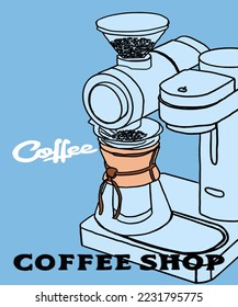 Vector illustration of coffee machine. Cup with cappuccino, americano, espresso, mocha, latte, cocoa. Inscription of coffee. Coffee view for poster, postcards, magazines, advertising.