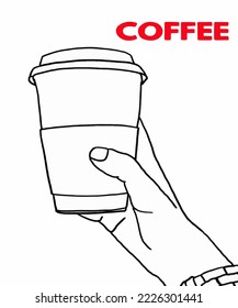 Vector illustration of coffee. People hold paper cup of coffee in hand. Cappuccino, americano, espresso, mocha, latte, cocoa. Inscription of coffee. Coffee view for poster, postcards, magazines.