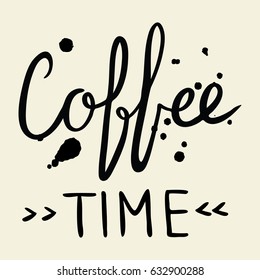 Vector illustration of a 'Coffee time' lettering poster