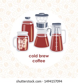 Vector illustration of a cold brew coffee. Set of tall pot, bottle, coffee making dripper and cup with iced drink. Modern flat illustration with circle composition and seamless pattern on background.