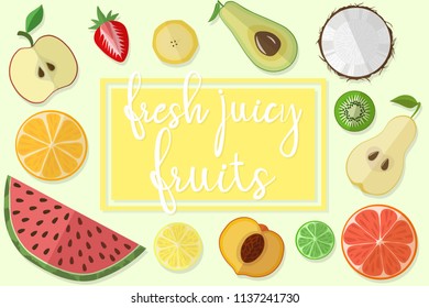 Vector illustration of a collection of bright fruits on a light background with the inscription Fresh, juicy fruit.