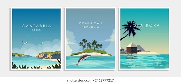 Vector illustration. Collection of wall posters. Bora Bora, Cantabria, Dominican Republic. Modern design. Banners, postcards, covers. Tourism.