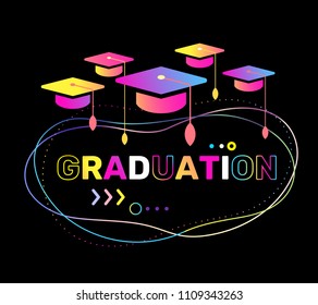 Vector illustration of color graduate caps and word graduation on black background. Congratulation graduates 2018 class of graduations. Glow neon effect flat style design with hat for card, banner
