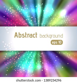 Vector illustration of colorful abstract background with blurred magic light rays, vector illustration.