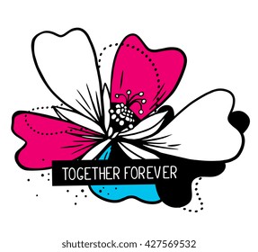 Vector illustration of colorful blue and red abstract composition with flower and text together forever in a black frame on white background. Flat line art design for web, site, poster, greeting card
