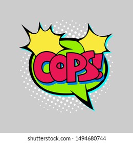 Vector illustration of colorful comic speech bubble OOPS. Pop art style