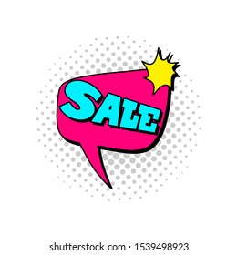 Vector illustration of colorful comic speech bubble Sale. Pop art style