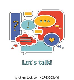 Vector illustration of colorful dialog speech bubbles and text let's talk on white background