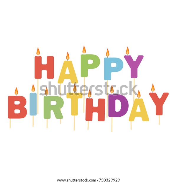 Vector Illustration Colorful Happy Birthday Candles Stock Vector ...