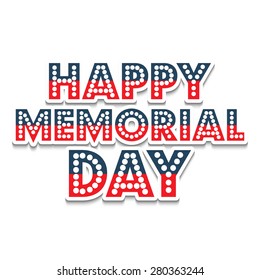 Vector illustration of colorful stylish text for Happy Memorial Day.
