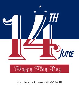 Vector illustration of a colorful stylish text for Happy Flag Day.