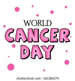 Vector illustration of a colorful stylish text for World Cancer Day background.