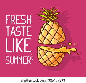 Vector illustration of colorful yellow pineapple cut in half with white text on pink background. Hand draw line art design for web, site, advertising, banner, poster, board and print.