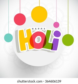 Vector illustration of colrful background for Indian festival  Holi celebrations.