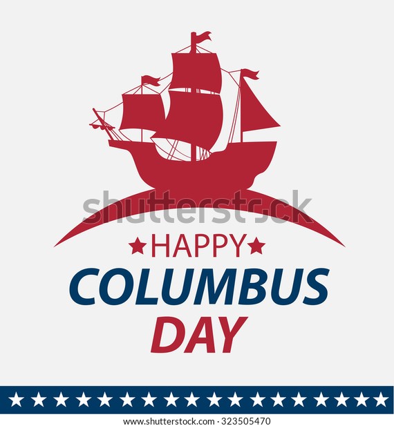 Vector Illustration Columbus Day Stock Vector (Royalty Free) 323505470