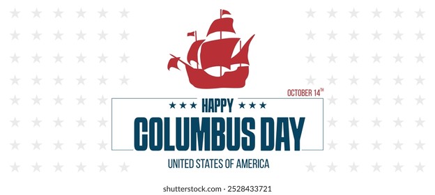 Vector illustration of a Columbus Day banner. Columbus sailing ship.