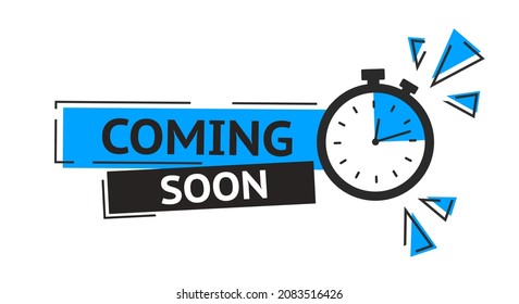 Vector Illustration Coming Soon Banner With Clock Sign