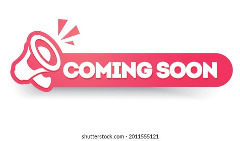 Vector Illustration Coming Soon Label With Megaphone svg