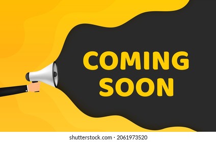 Vector Illustration Coming Soon With Megaphone. Modern Web Banner, Advertising And Marketing Sticker.