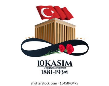 vector illustration. commemorative date November 10 death day Mustafa Kemal Ataturk , first president of Turkish Republic. translation Turkish. November 10, respect and remember.