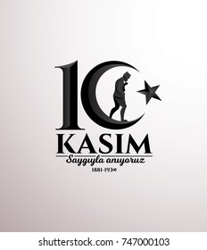  ilustración vectorial. fecha conmemorativa 10 de noviembre Día de la Muerte Mustafa Kemal Ataturk , primer presidente de la República Turca. traducción al turco. 10 de noviembre, respeto y recuerdo.