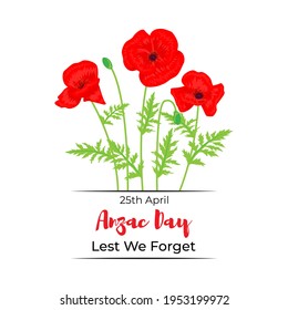 Vector illustration concept of Anzac Day with poppy flowers. 25 April. National remembrance day in Australia and New Zealand.