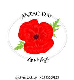 Vector illustration concept of Anzac Day with poppy flowers. 25 April. National remembrance day in Australia and New Zealand.