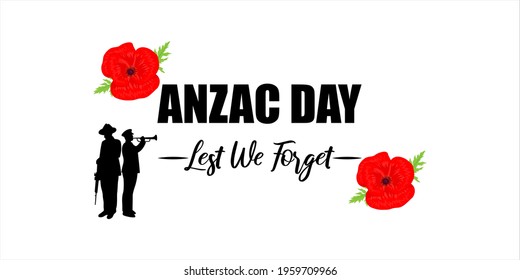 Vector illustration concept of Anzac Day with poppy flowers. 25 April. National remembrance day in Australia and New Zealand.