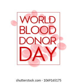 Vector illustration concept of banner with blood corpuscles for World blood donor day.