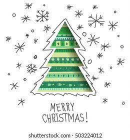Vector illustration. Concept for a Christmas card drawn by a child. Patterned tree, hand-drawn snowflakes and festive inscription.