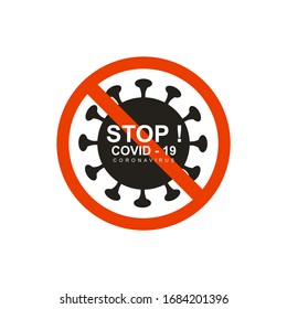 vector Illustration concept coronavirus COVID-19. Stop Covid-19 Sign & Symbol