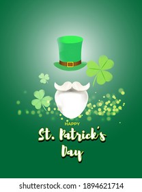 Vector illustration concept of Happy St Patrick's Day greeting with clover, leprechaun hat and beard on green abstract background. 17 March.