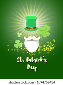 Vector illustration concept of Happy St Patrick's Day greeting with clover, leprechaun hat and beard on green abstract background. 17 March.
