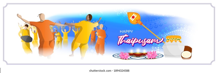 Vector illustration concept of Happy Thaipusam or Thaipoosam greeting with milk pot, spear, diya. Traditional Tamil Hindu Festival. 