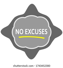 Vector Illustration Concept No Excuses. Fitness Gym Muscle Workout. Inspiring And Motivational Quote Poster.