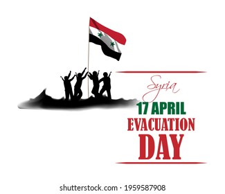 Vector illustration concept of Syria Evacuation day also called Syria Independence Day.