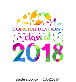 vector illustration. congratulations on graduation. class of 2018 design graphics for decoration element for design cards, invitations, gift cards, flyers and brochures. colorful square vector