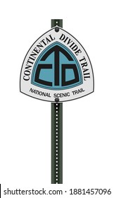 Vector Illustration Of The Continental Divide Trail Road Sign On Post