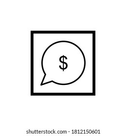 Vector illustration of conversation bubble icon with money symbol. Business conversation symbol.