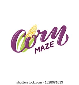 Vector Illustration Of Corn Maze Brush Lettering For Banner, Leaflet, Poster, Clothes, Logo, Advertisement Design. Handwritten Text For Template, Signage, Billboard, Printing, Price List, Flyer