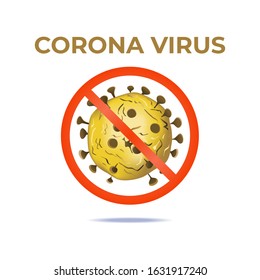 Vector illustration of Corona virus with red stop sign. Pandemic and corona virus outbreaks