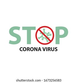 Ilustración vectorial del virus Corona con una marca de parada roja en un fondo blanco. Símbolo de brote de virus pandémico y corona o signo para combatir el virus Corona. El concepto de guerra contra muchos virus.