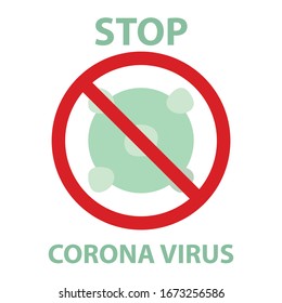 Ilustración vectorial del virus Corona con una marca de parada roja en un fondo blanco. Símbolo de brote de virus pandémico y corona o signo para combatir el virus Corona. El concepto de guerra contra muchos virus.