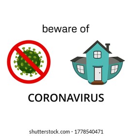 Vector illustration of Corona virus with red stop sign and home or house icon on white background. Pandemic and corona virus outbreaks. stay home concept coronavirus covid-19 prevention in new normal